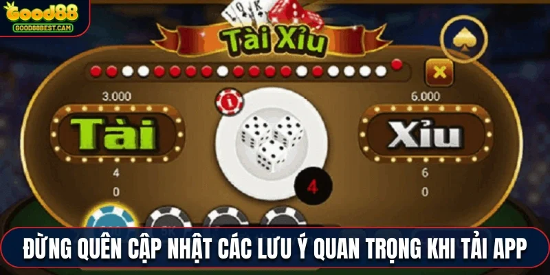 Thông Tin Về App Tài Xỉu - Hướng Dẫn Thao Tác Tải Ứng Dụng Tài Xỉu 3 Đừng quên cập nhật các lưu ý quan trọng khi tải ứng dụng tài xỉu