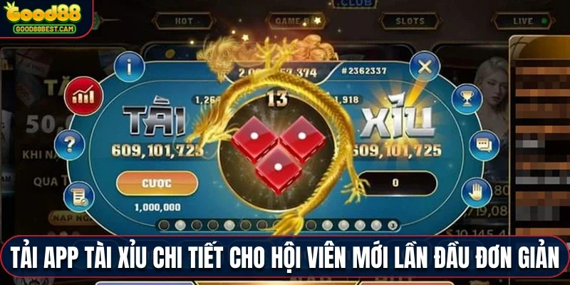 Thông Tin Về App Tài Xỉu - Hướng Dẫn Thao Tác Tải Ứng Dụng Tài Xỉu 2 Việc tải app tài xỉu chi tiết cho hội viên mới lần đầu cực đơn giản